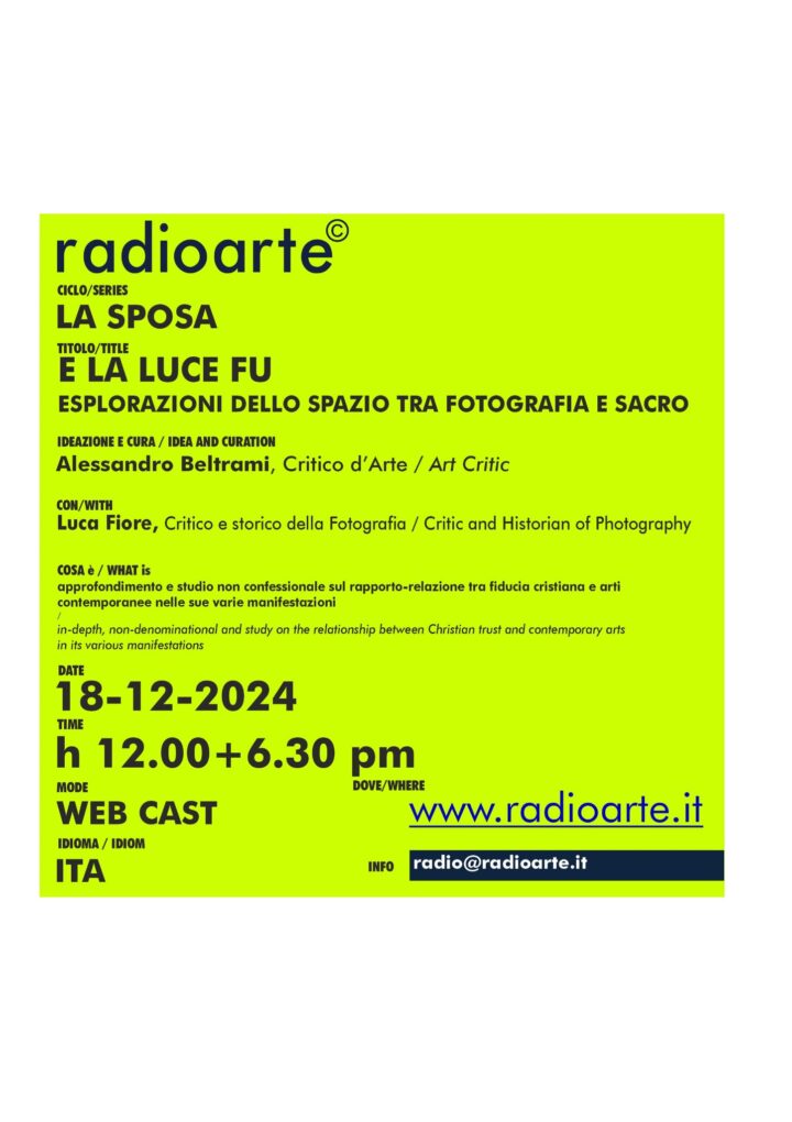 LA SPOSA #12 – Alessandro Beltrami con Luca Fiore e Federico Fusj, parlano sul tema “E LA LUCE FU”/Ita